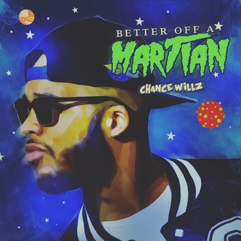 Better Off a Martian