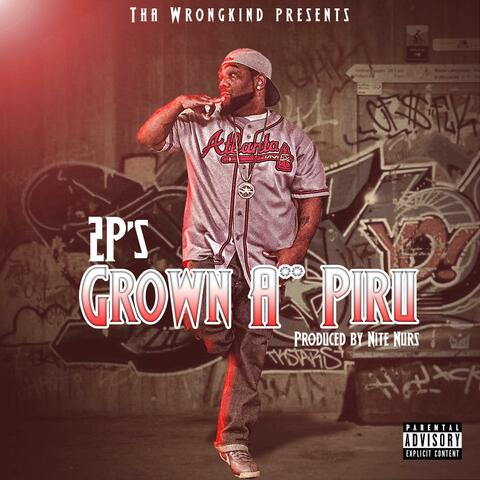 Grown Ass Piru
