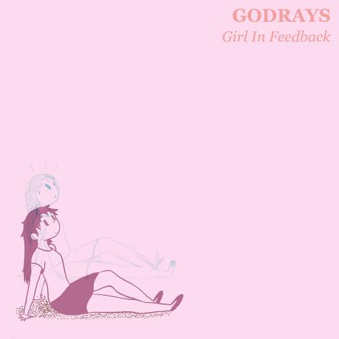Girl in Feedback