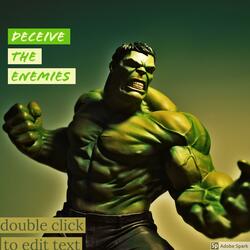 Deceive the Enemies