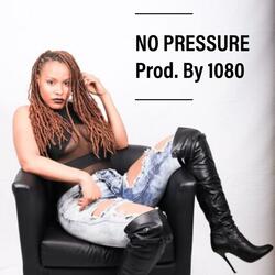 No Pressure