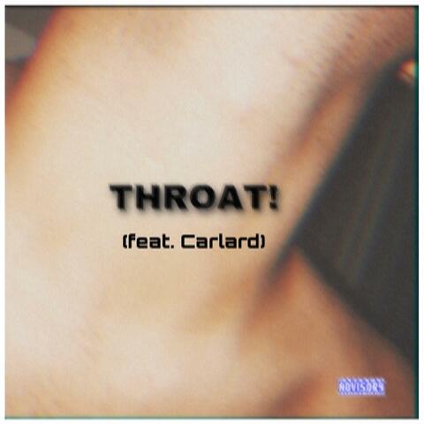 Throat!