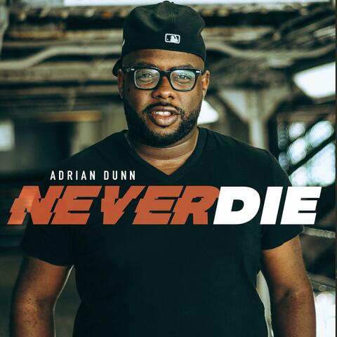 Never Die