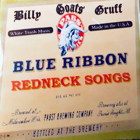 Blue Ribbon Redneck Songs