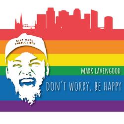 Don't Worry Be Happy
