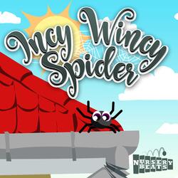 Incy Wincy Spider
