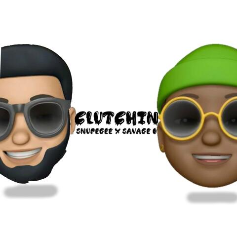Clutchin' (feat. Savage O)