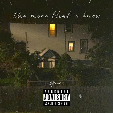 The More That U Know