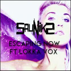 Escaping Now