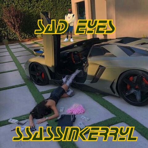Sad Eyes