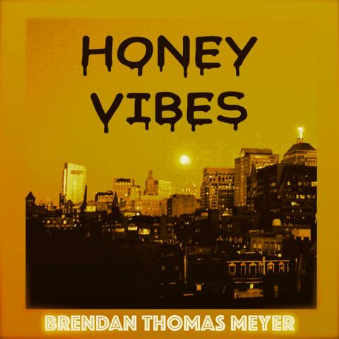 Honey Vibes