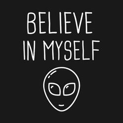 Believe in Myself