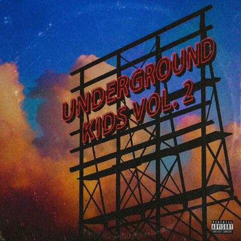Underground Kids, Vol. 2