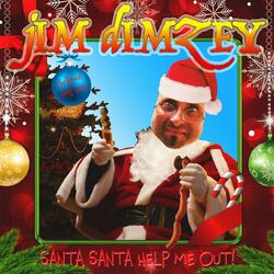 Santa Santa Help Me Out!