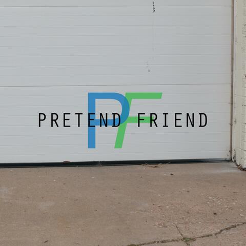 Pretend Friend