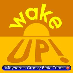 Wake Up! (Action Stations, Bible Time)