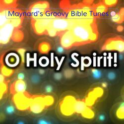 O Holy Spirit
