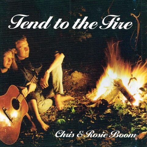 Tend to the Fire