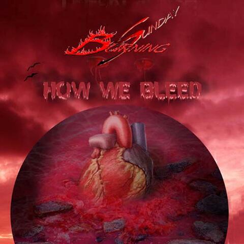 How We Bleed