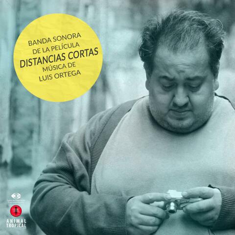 Distancias Cortas (Original Soundtrack)