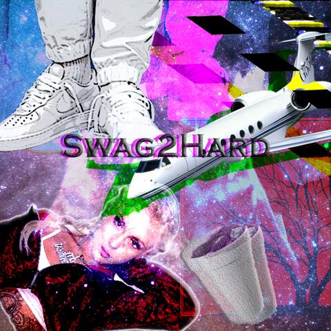 Swag2Hard