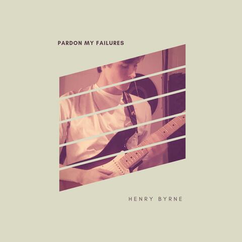 Pardon My Failures