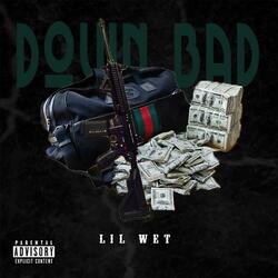 Down Bad