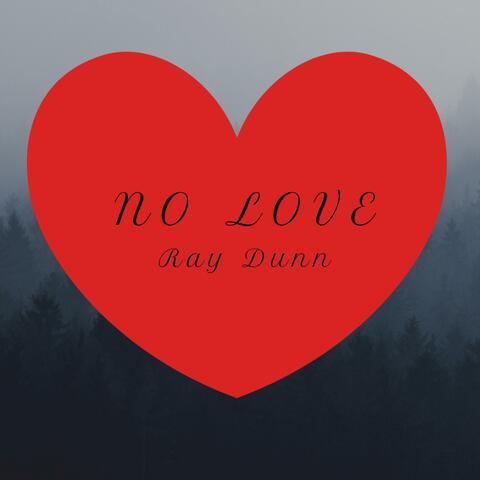 No Love