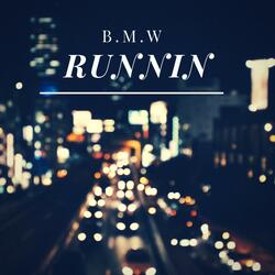 Runnin'