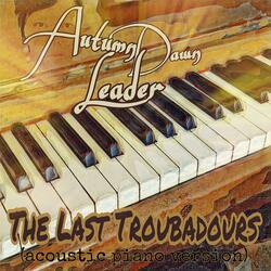 The Last Troubadours