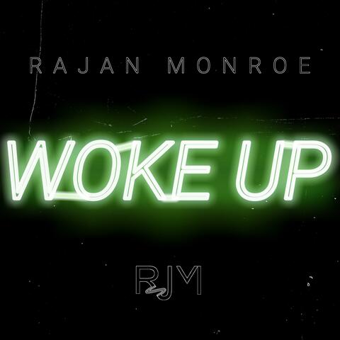 Woke Up