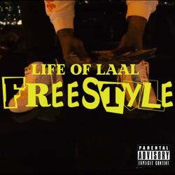 Life of Laal Freestyle