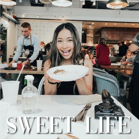 Sweet Life