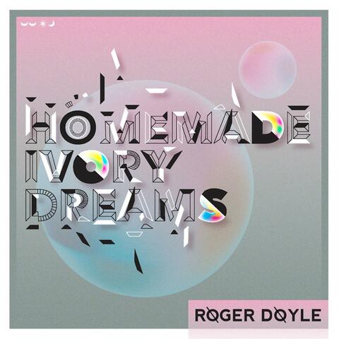 Homemade Ivory Dreams