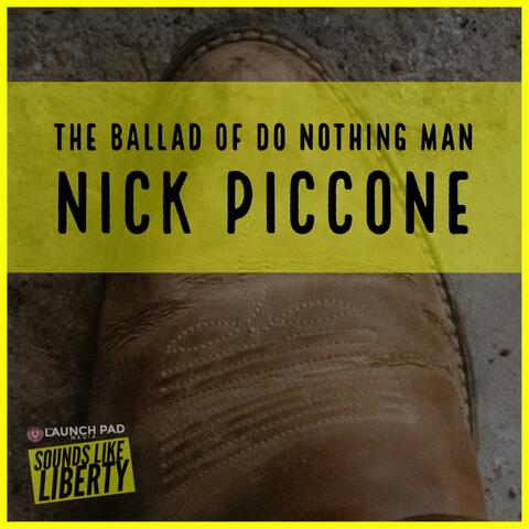 The Ballad of Do Nothing Man