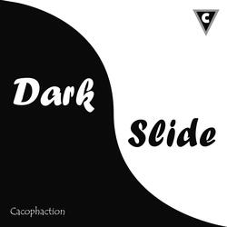 Dark Slide