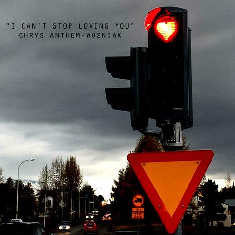 I Can't Stop Loving You