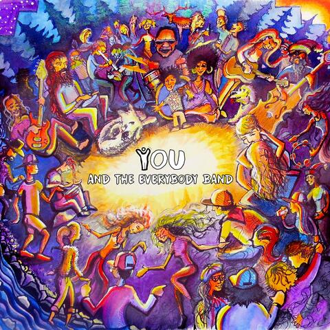 You and the Everybody Band