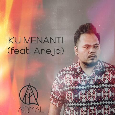 Ku Menanti