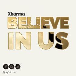 Believe in Us