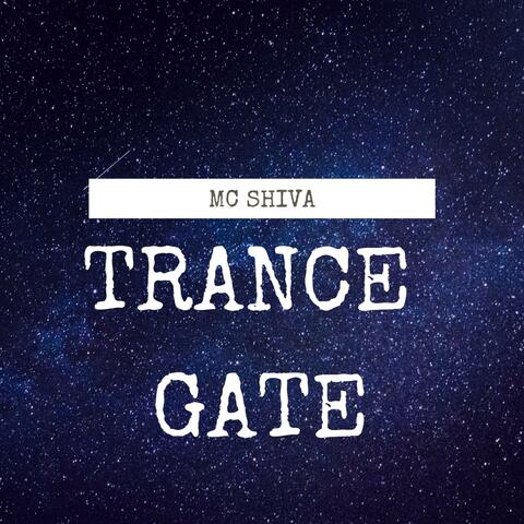 Trance Gate