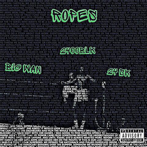 Ropes