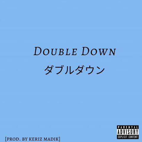 Double Down