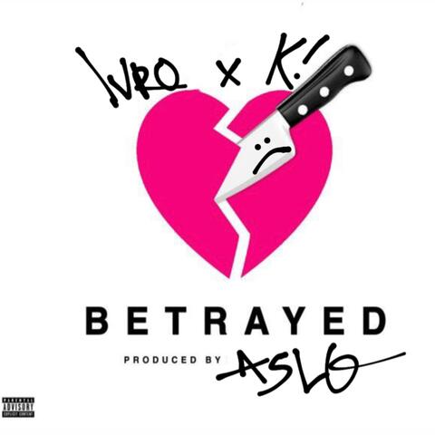 Betrayed