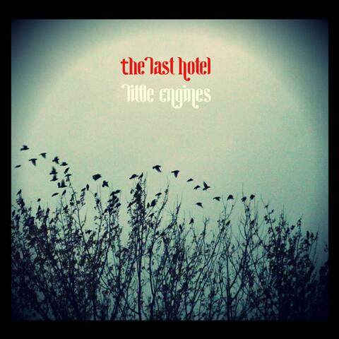 The Last Hotel