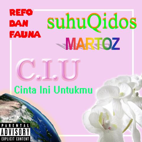 C.I.U Cinta Ini Untukmu