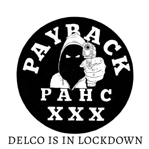 Delco Is in Lockdown