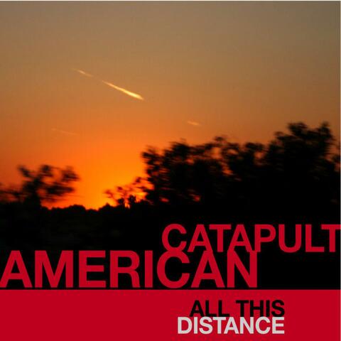 All This Distance (Deluxe Edition)