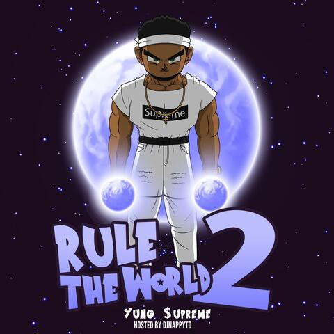 Rule the World 2
