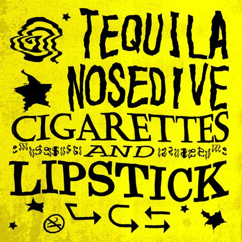 Cigarettes and Lipstick